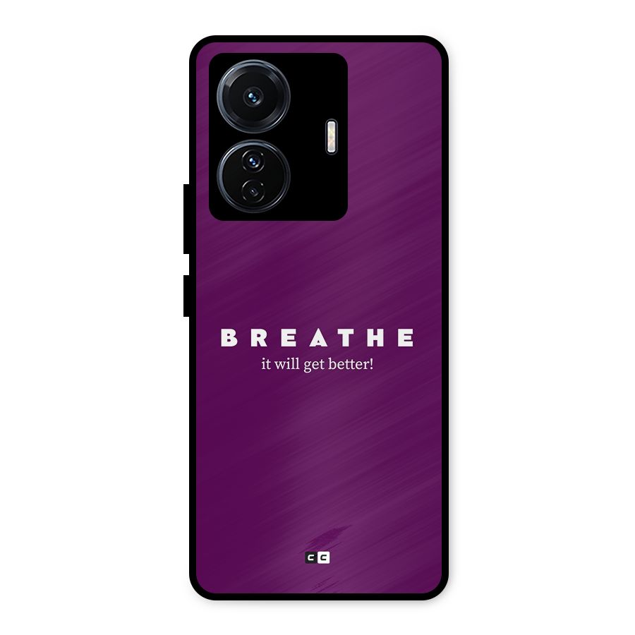 It Will Get Better Metal Back Case for Vivo T1 Pro