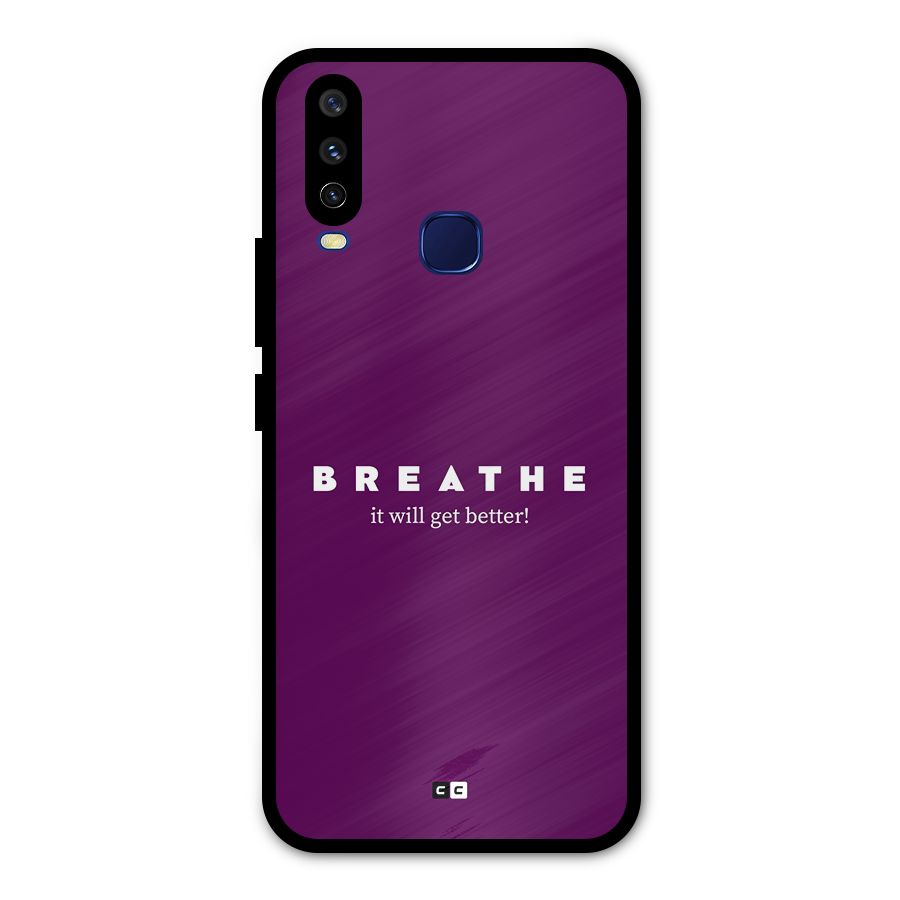 It Will Get Better Metal Back Case for Vivo U10