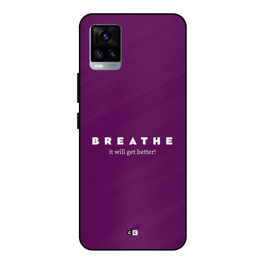 It Will Get Better Metal Back Case for Vivo V20