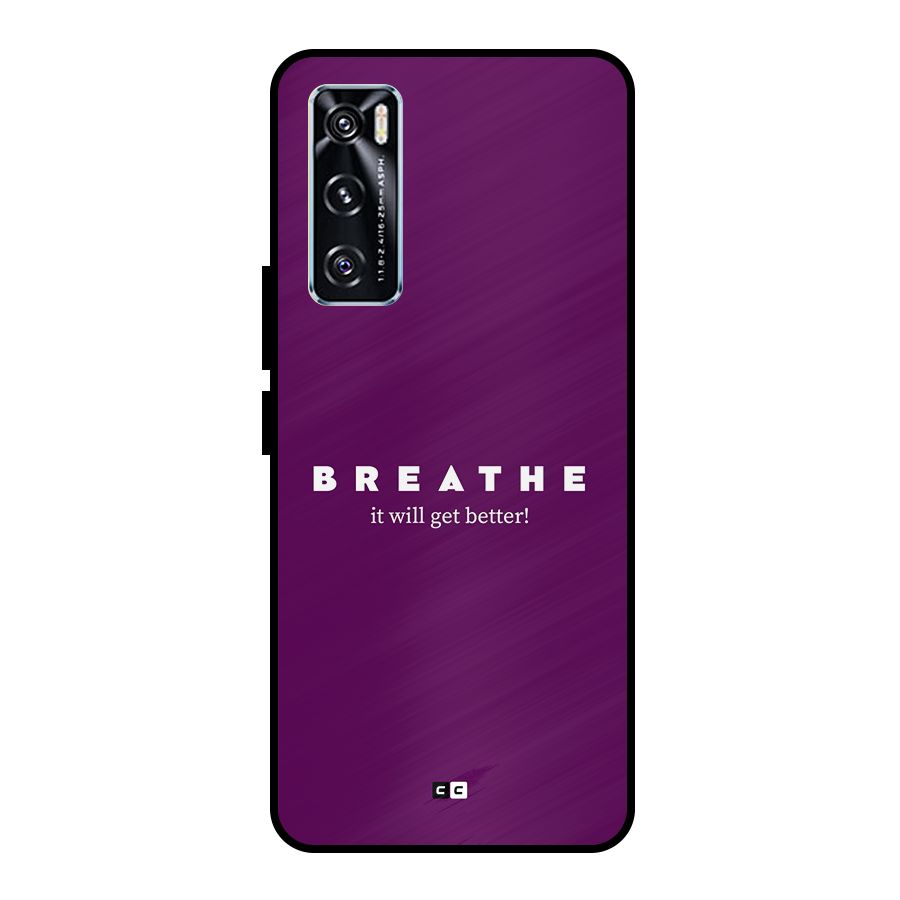 It Will Get Better Metal Back Case for Vivo V20 SE