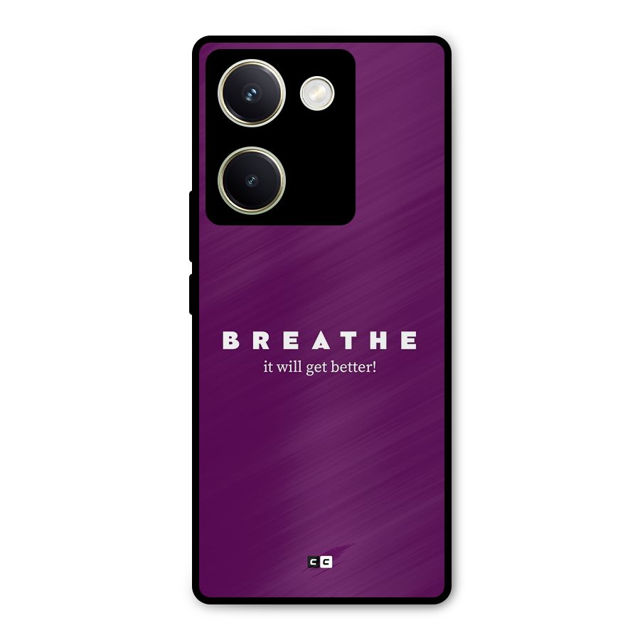 It Will Get Better Metal Back Case for Vivo Y200 Pro