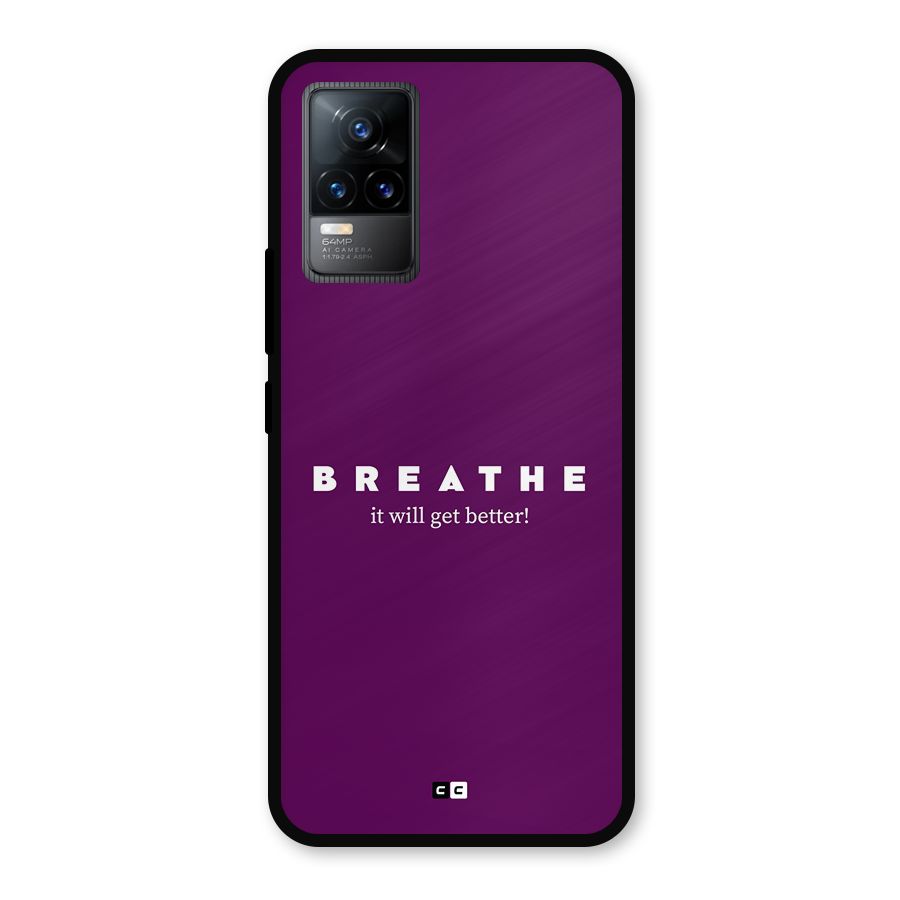 It Will Get Better Metal Back Case for Vivo Y73
