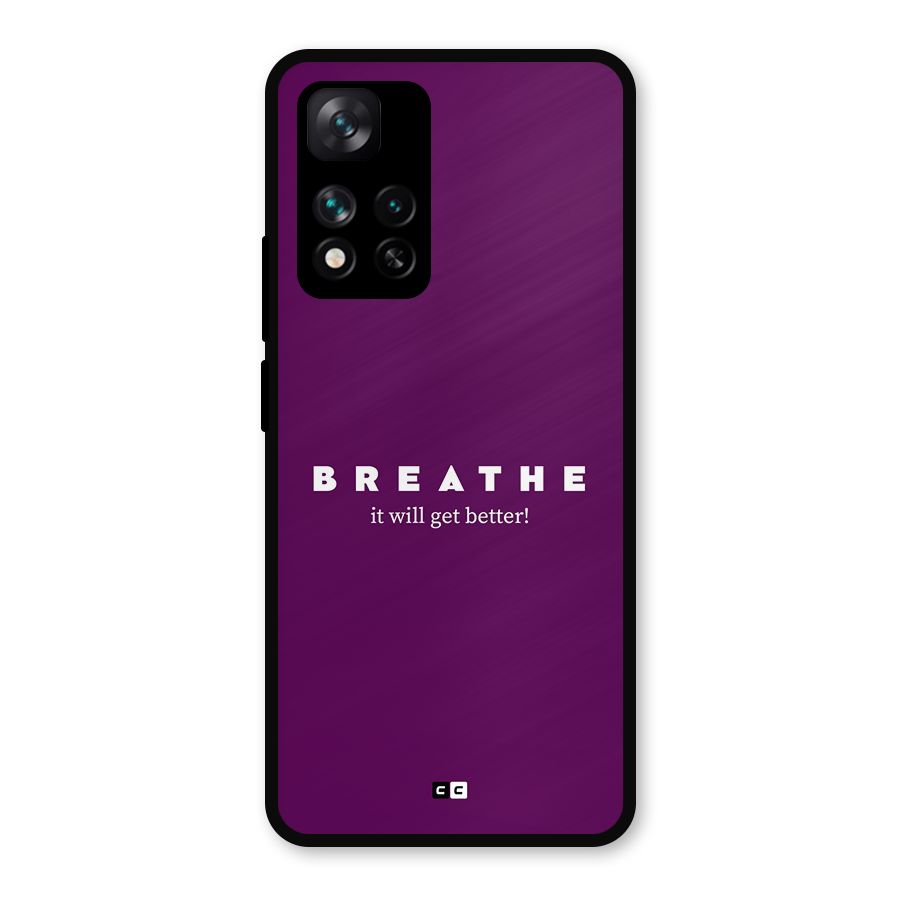 It Will Get Better Metal Back Case for Xiaomi 11i Hypercharge 5G