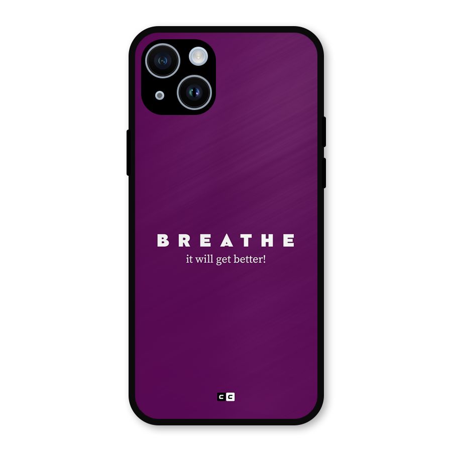 It Will Get Better Metal Back Case for iPhone 14