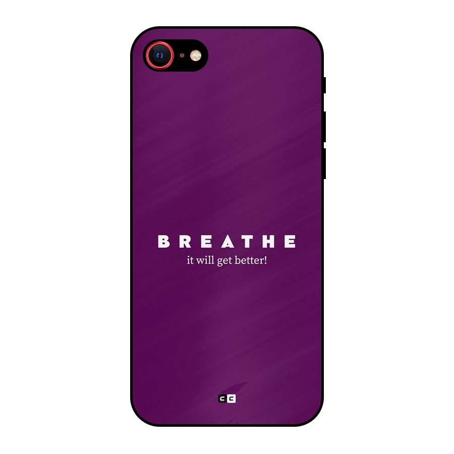 It Will Get Better Metal Back Case for iPhone 7