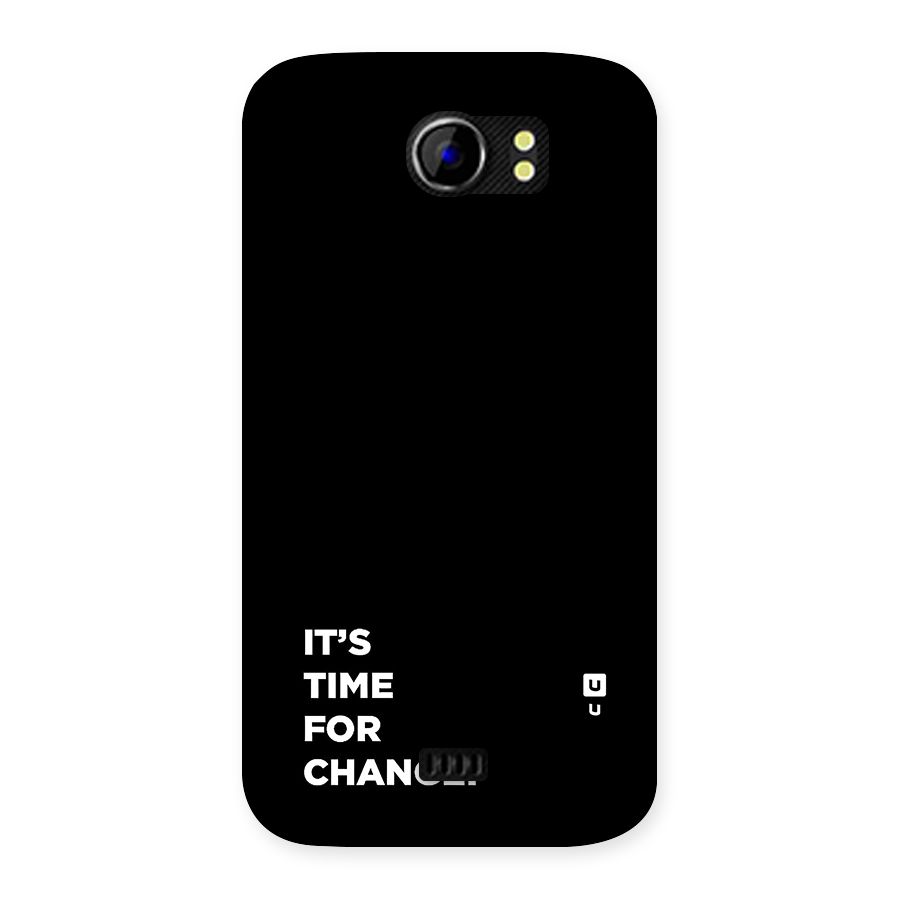 Its Time For Change Back Case for Canvas 2 A110