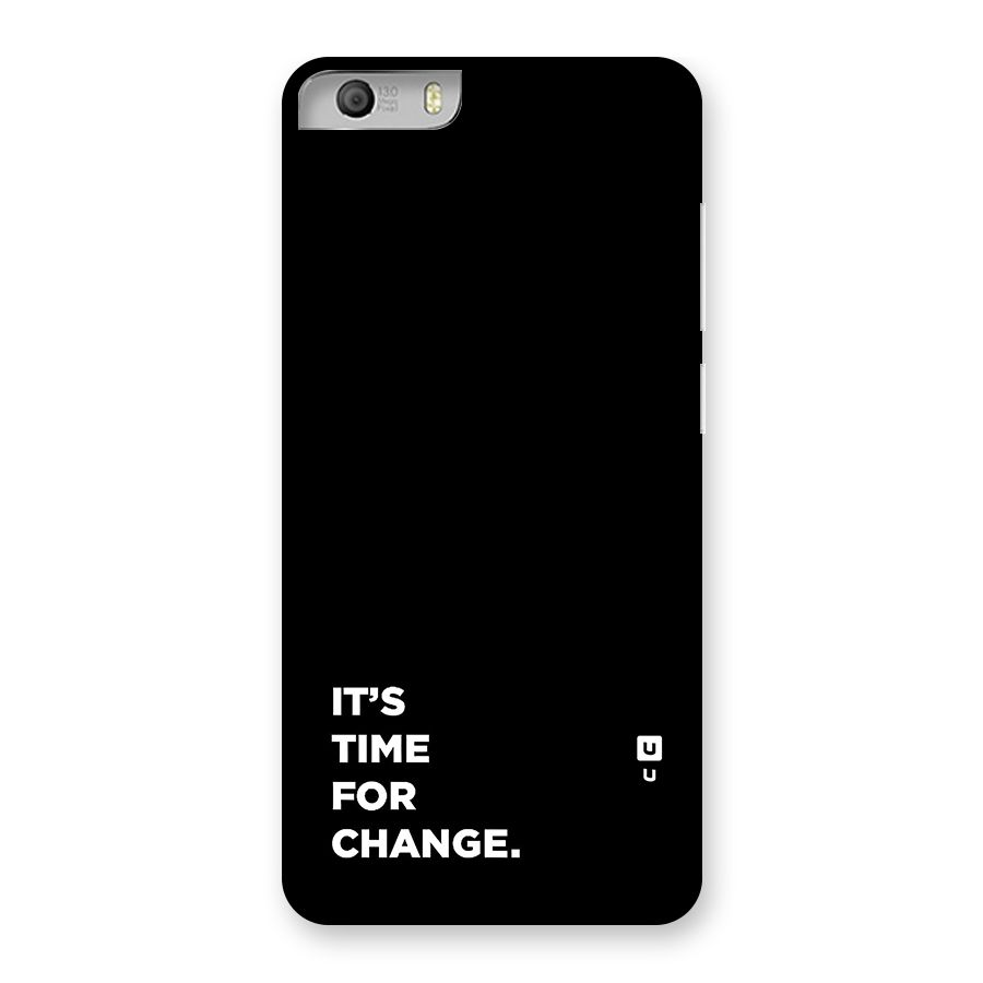 Its Time For Change Back Case for Canvas Knight 2
