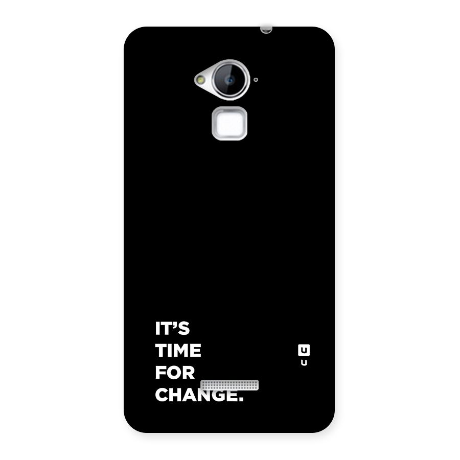 Its Time For Change Back Case for Coolpad Note 3