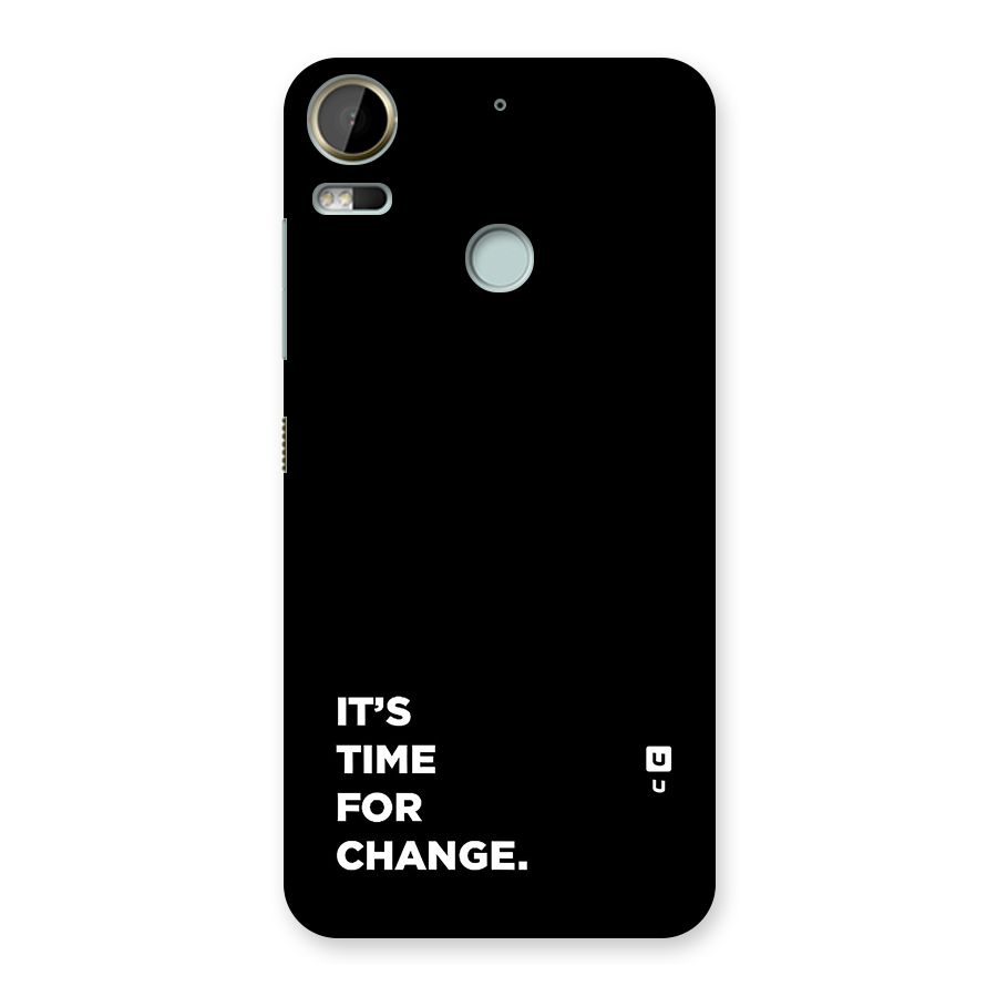 Its Time For Change Back Case for Desire 10 Pro