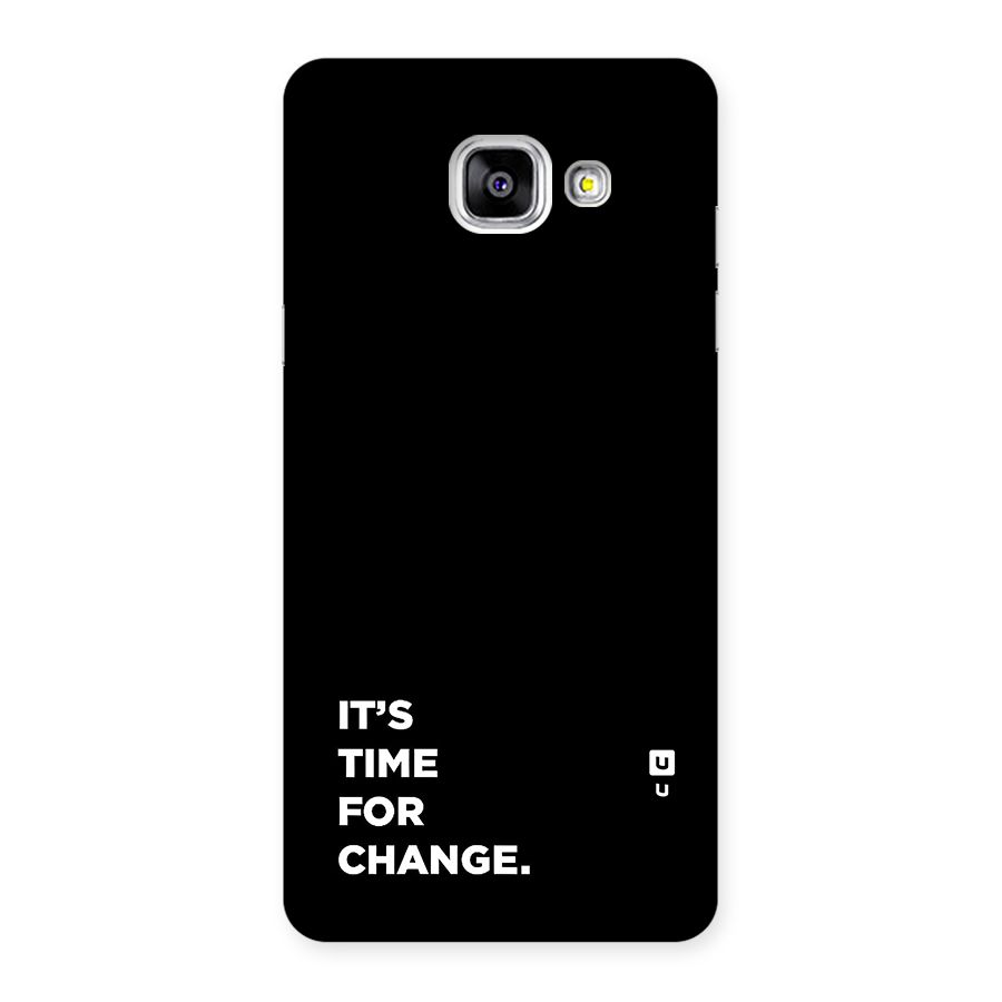 Its Time For Change Back Case for Galaxy A5 (2016)