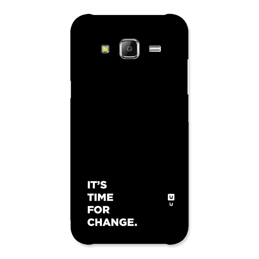 Its Time For Change Back Case for Galaxy J2 Prime