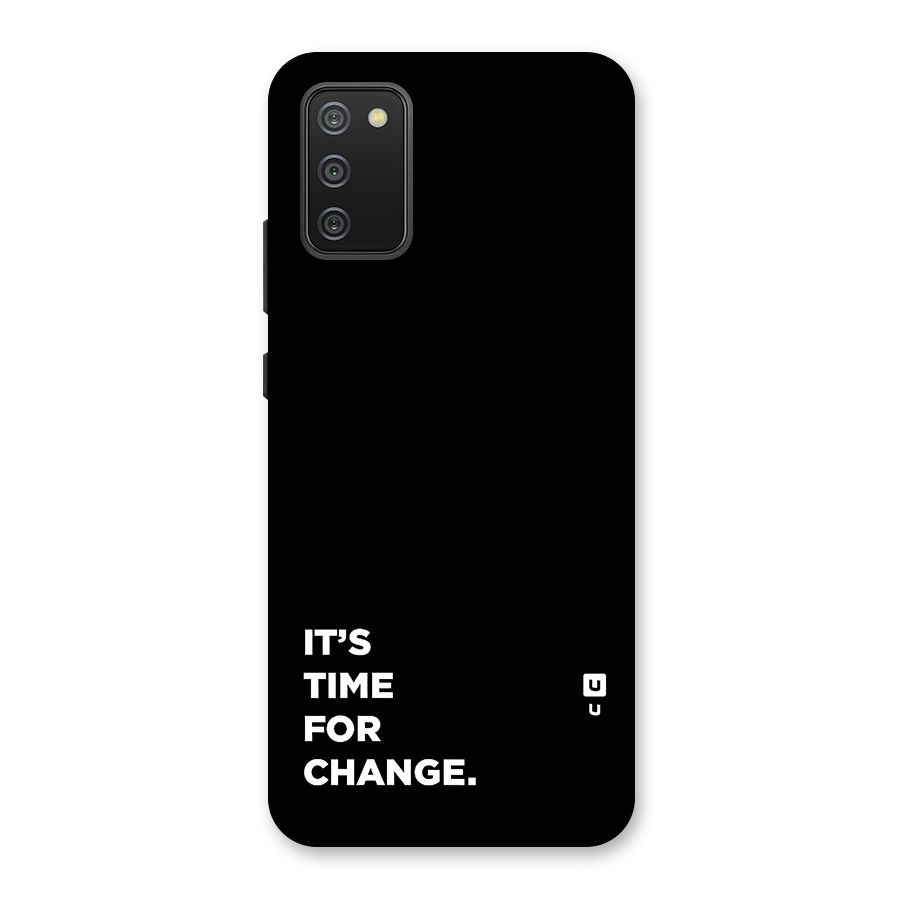 Its Time For Change Back Case for Galaxy M02s
