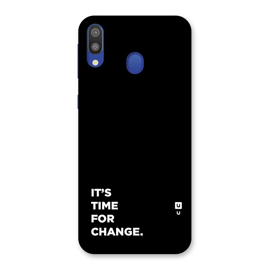 Its Time For Change Back Case for Galaxy M20