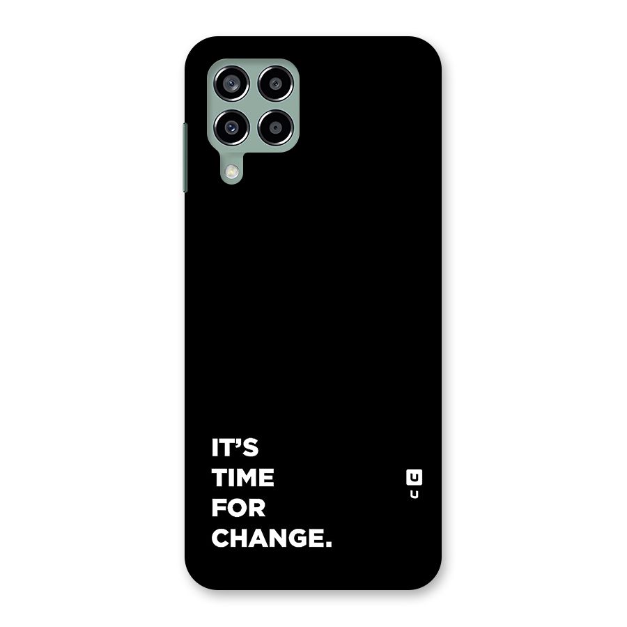 Its Time For Change Back Case for Galaxy M33