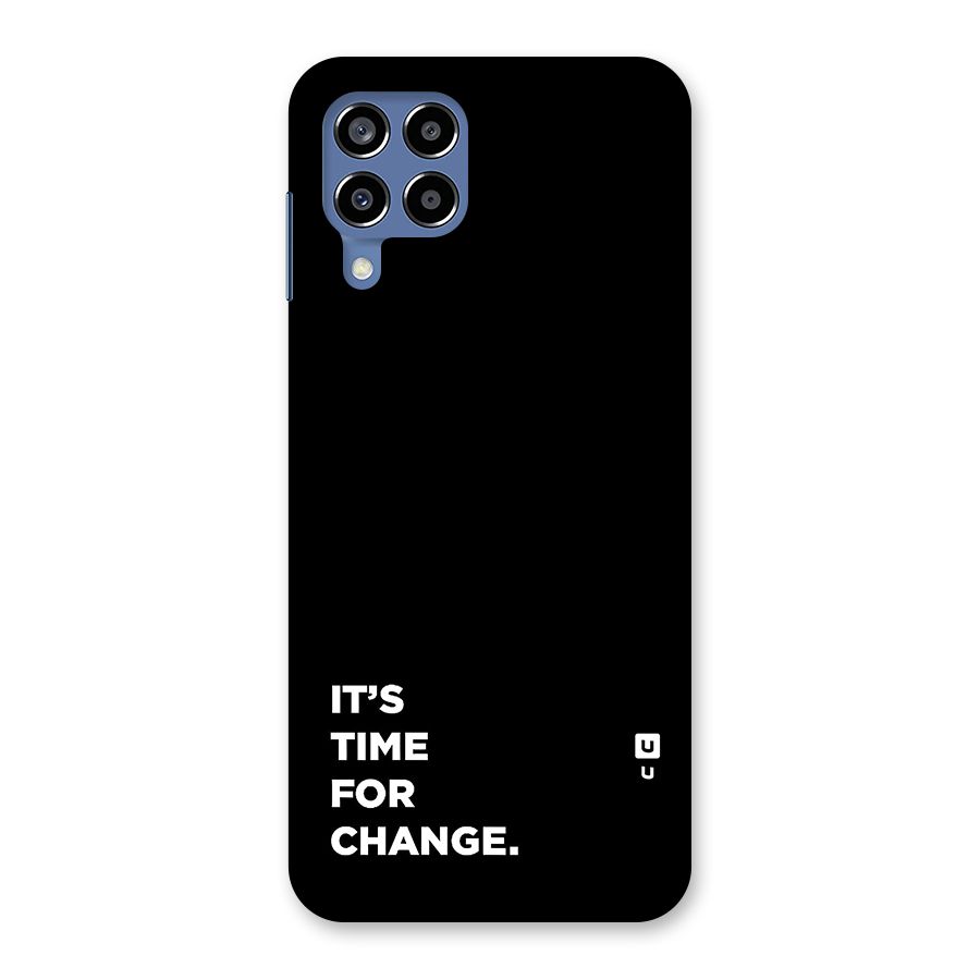 Its Time For Change Back Case for Galaxy M53 5G