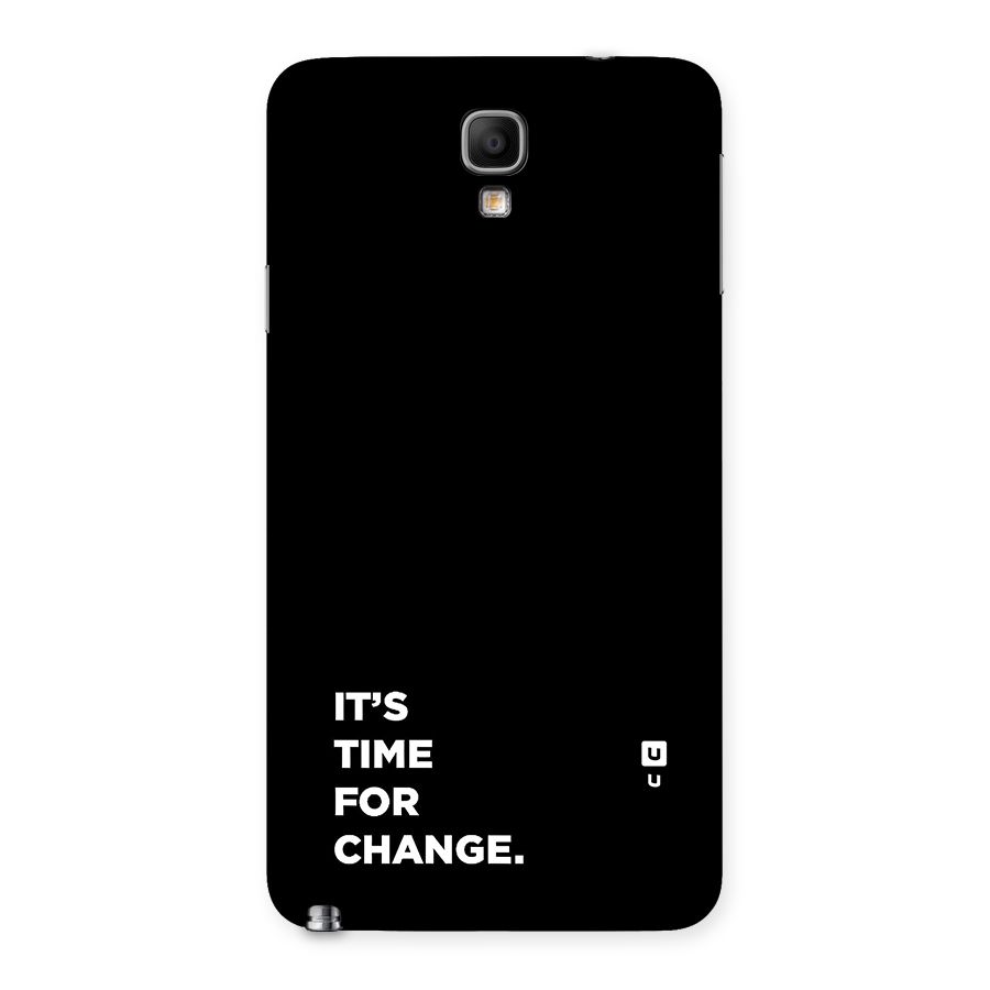 Its Time For Change Back Case for Galaxy Note 3 Neo