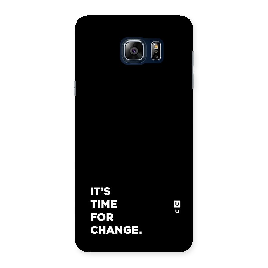 Its Time For Change Back Case for Galaxy Note 5