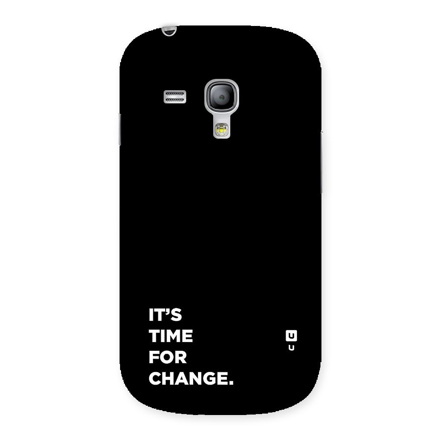 Its Time For Change Back Case for Galaxy S3 Mini