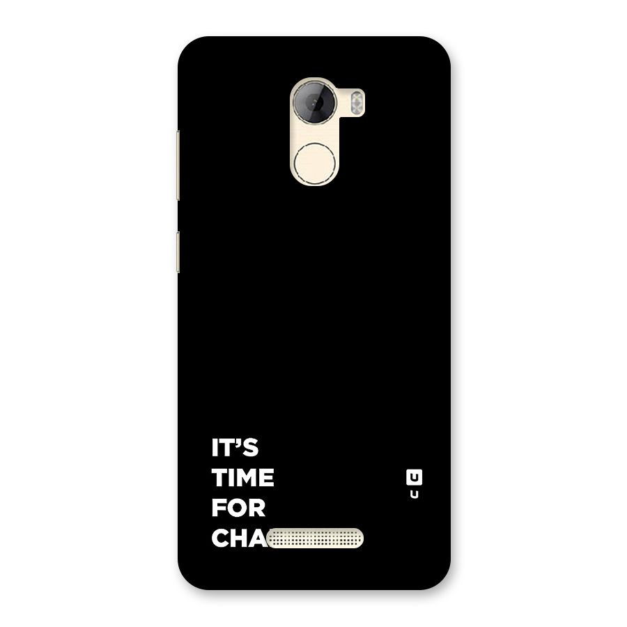 Its Time For Change Back Case for Gionee A1 LIte