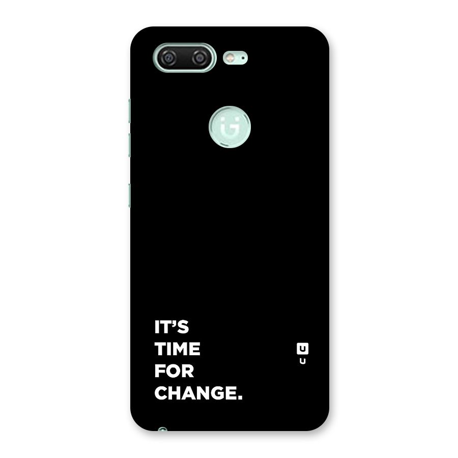 Its Time For Change Back Case for Gionee S10