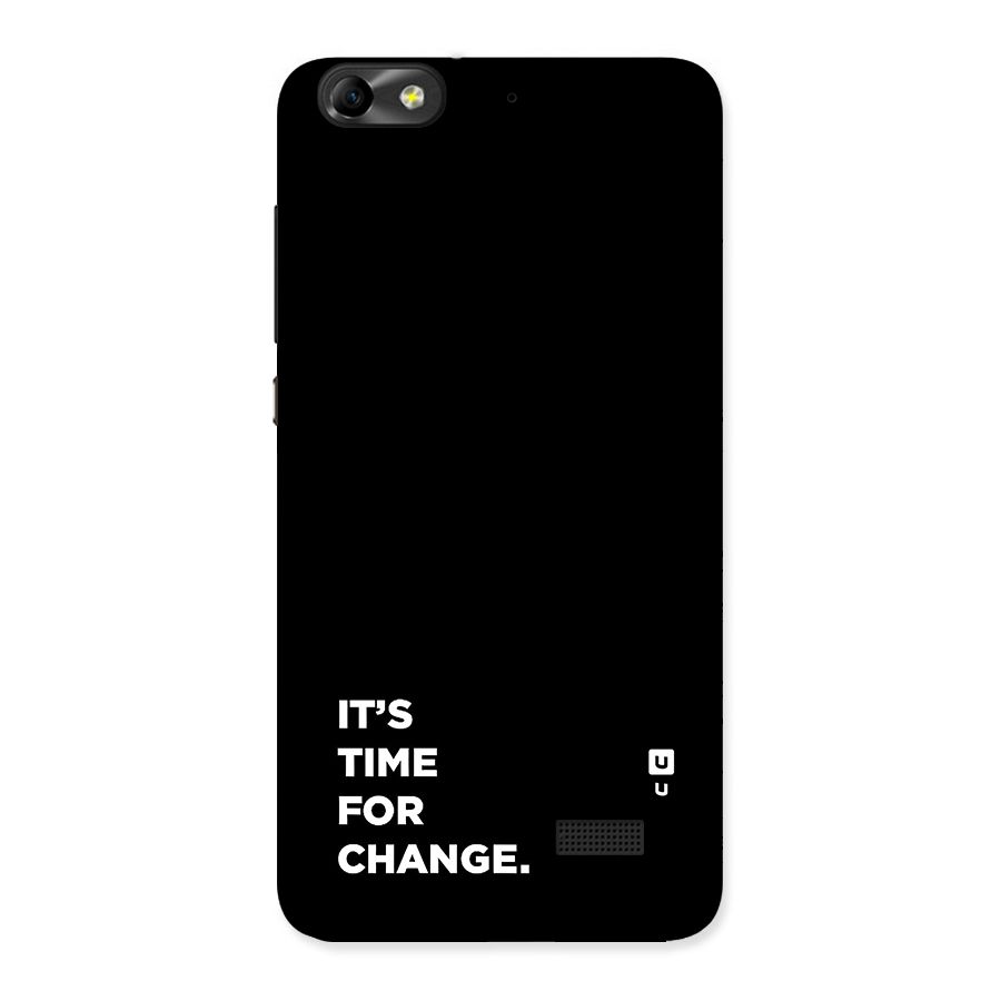 Its Time For Change Back Case for Honor 4C