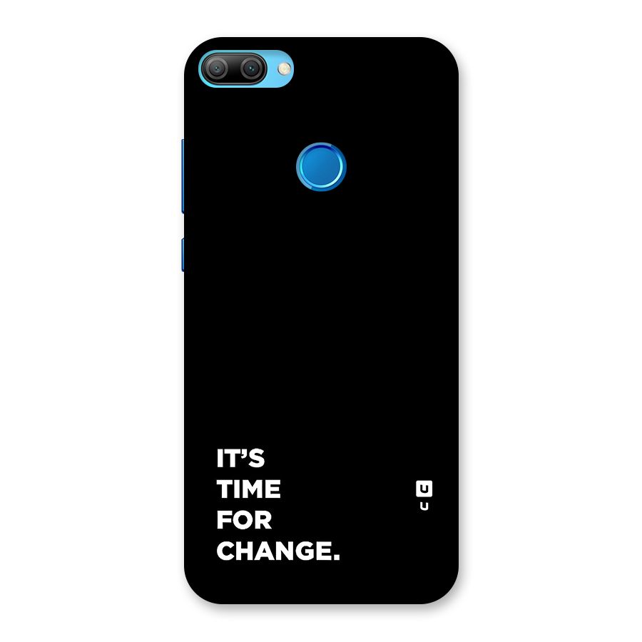 Its Time For Change Back Case for Honor 9N