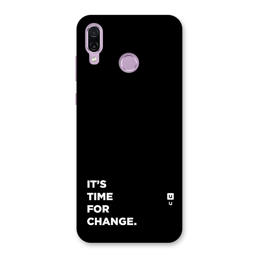 Its Time For Change Back Case for Honor Play