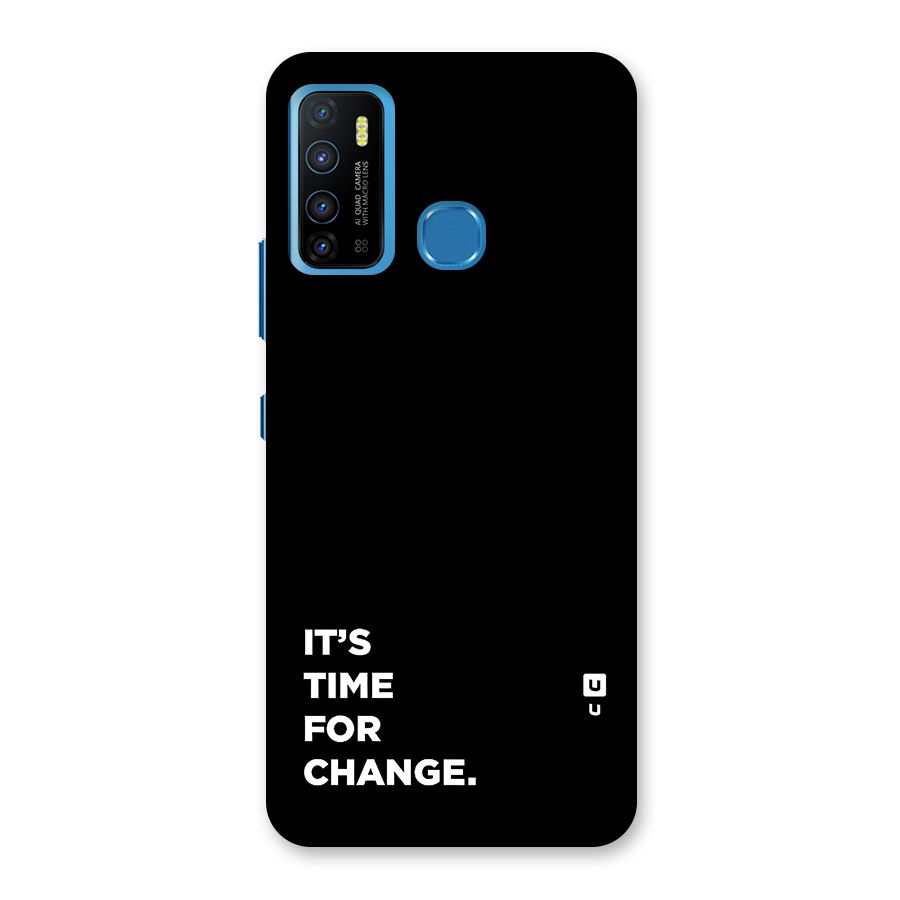 Its Time For Change Back Case for Infinix Hot 9