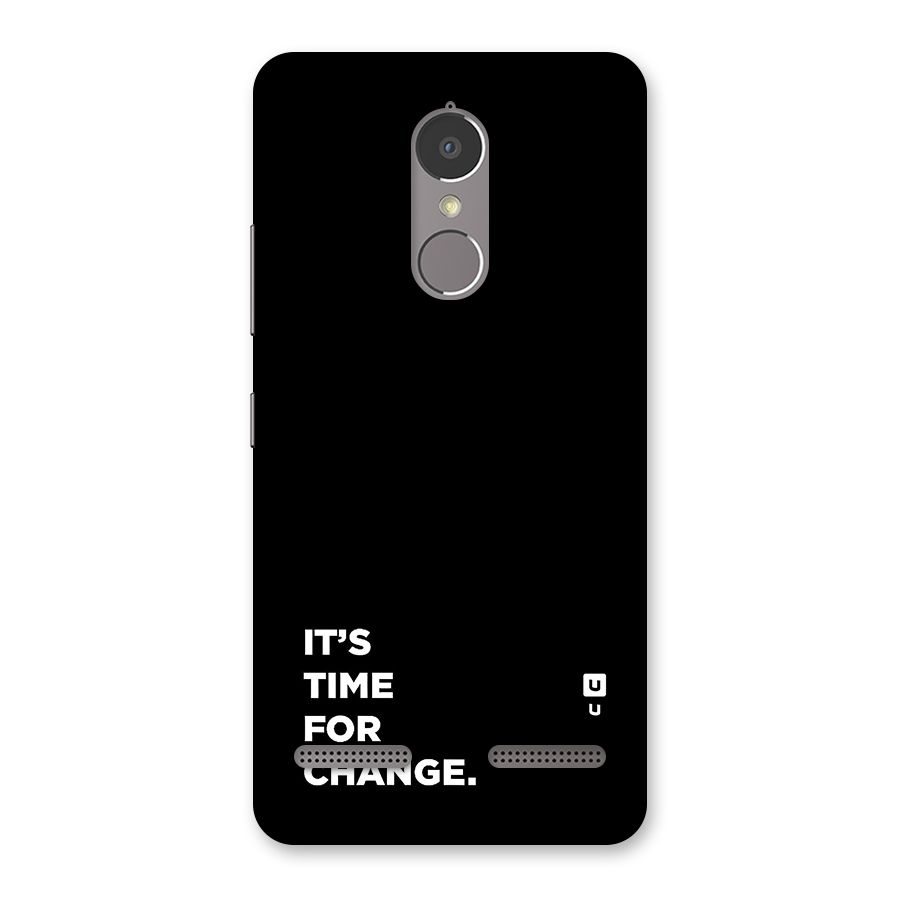 Its Time For Change Back Case for Lenovo K6