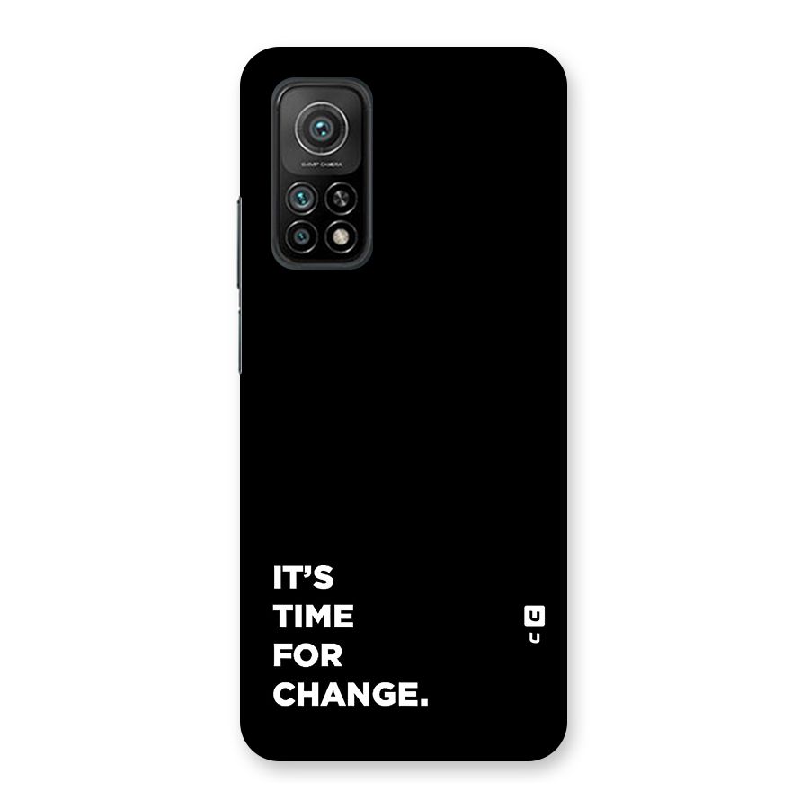 Its Time For Change Back Case for Mi 10T Pro 5G