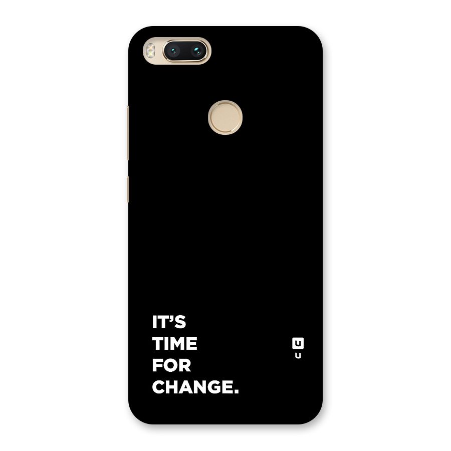 Its Time For Change Back Case for Mi A1