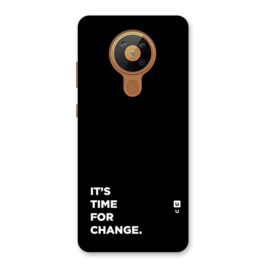 Its Time For Change Back Case for Nokia 5.3