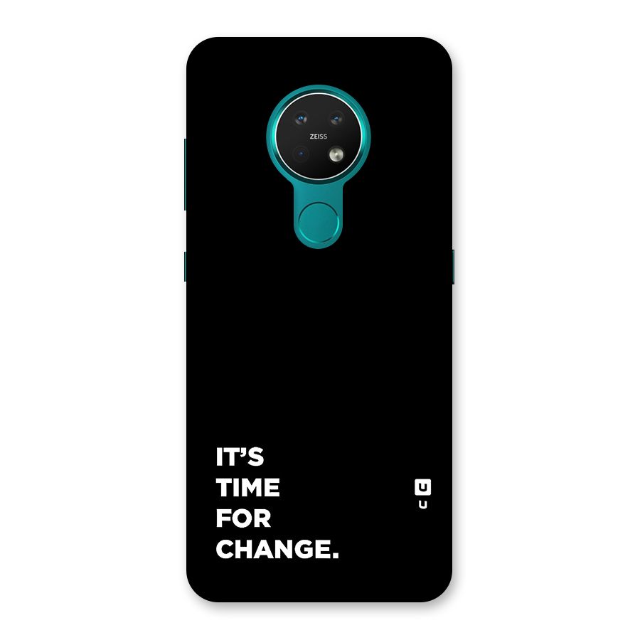 Its Time For Change Back Case for Nokia 7.2