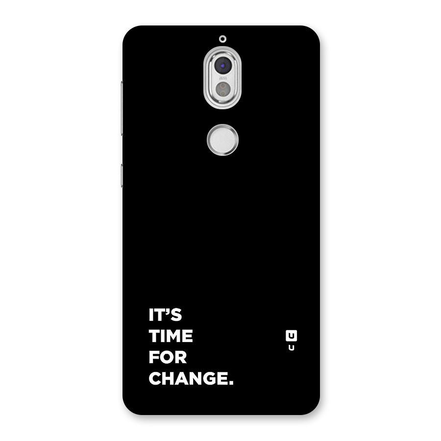 Its Time For Change Back Case for Nokia 7
