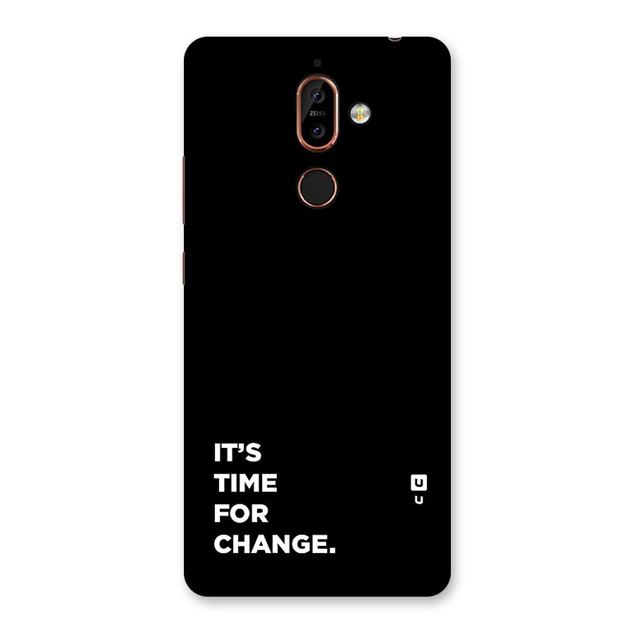 Its Time For Change Back Case for Nokia 7 Plus