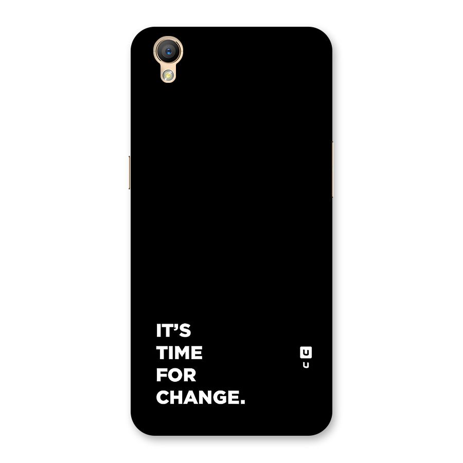 Its Time For Change Back Case for Oppo A37