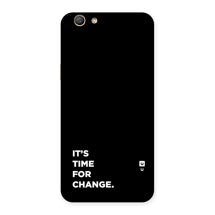 Its Time For Change Back Case for Oppo A59