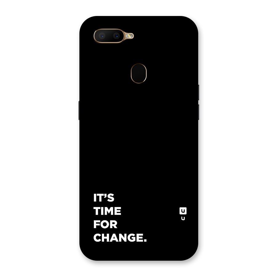Its Time For Change Back Case for Oppo A5s