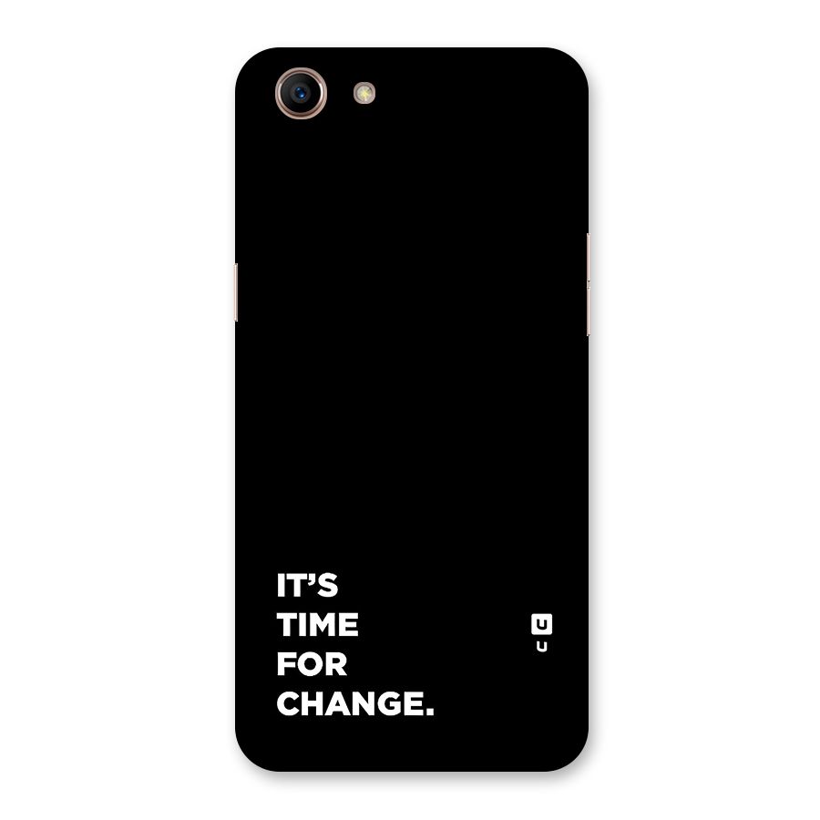 Its Time For Change Back Case for Oppo A83 (2018)