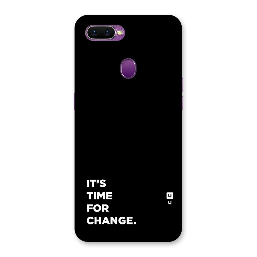 Its Time For Change Back Case for Oppo F9