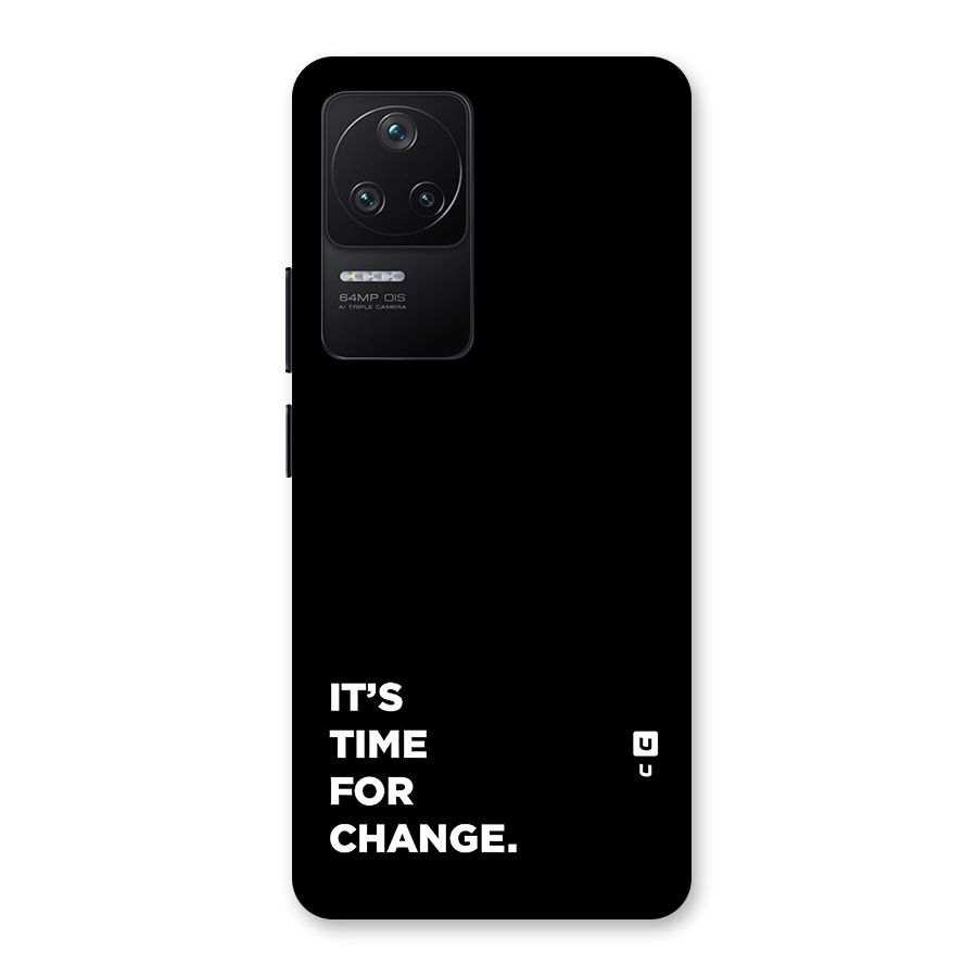 Its Time For Change Back Case for Poco F4 5G