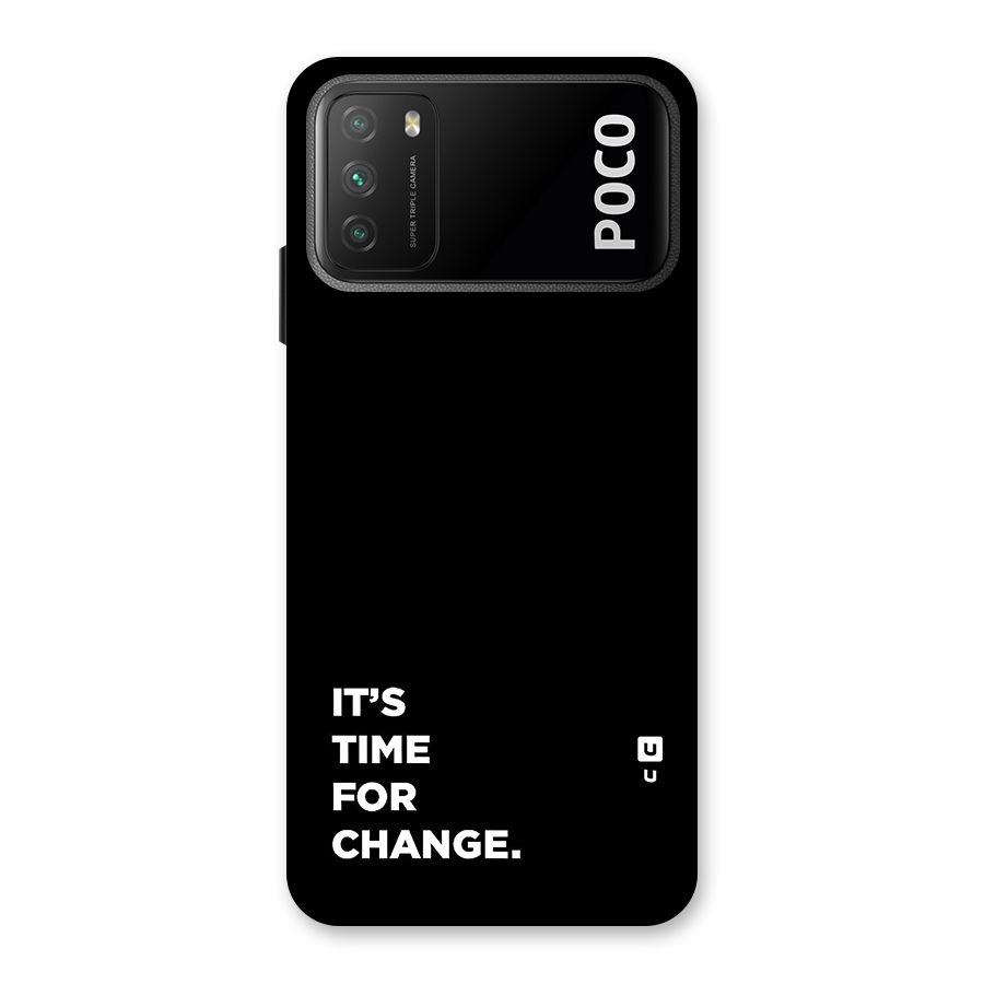 Its Time For Change Back Case for Poco M3