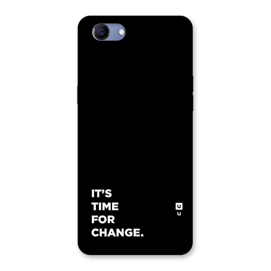 Its Time For Change Back Case for Realme 1