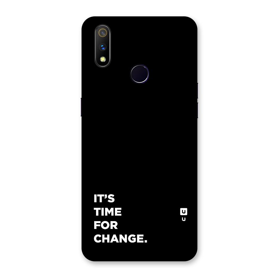 Its Time For Change Back Case for Realme 3 Pro