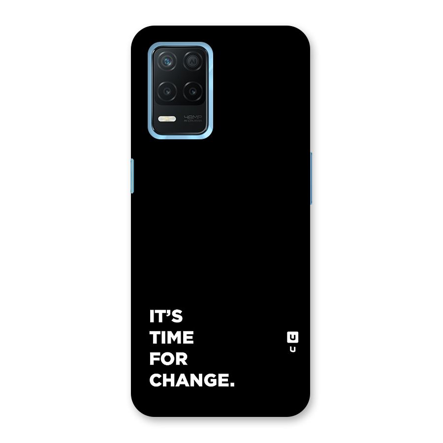 Its Time For Change Back Case for Realme 8s 5G