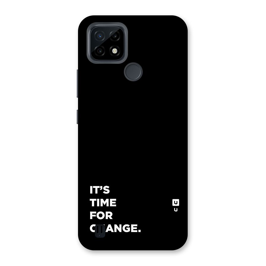 Its Time For Change Back Case for Realme C21