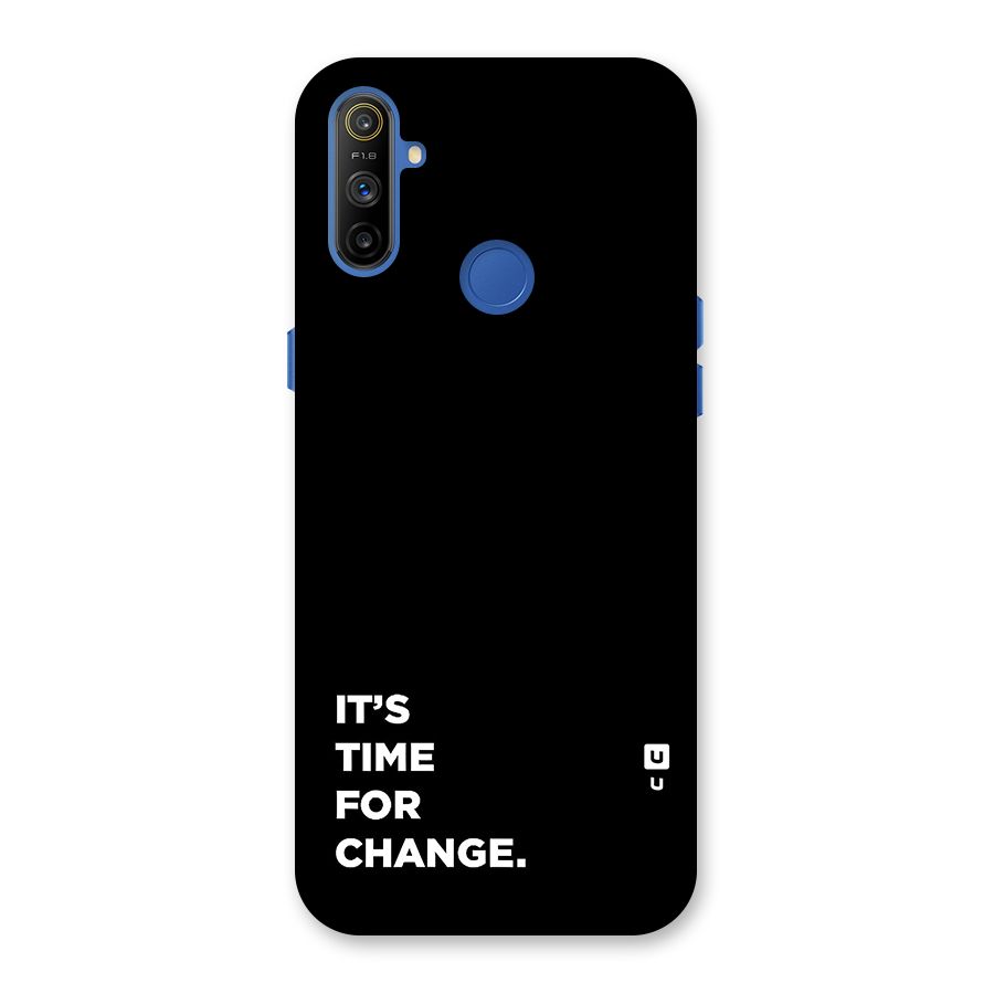 Its Time For Change Back Case for Realme Narzo 10A