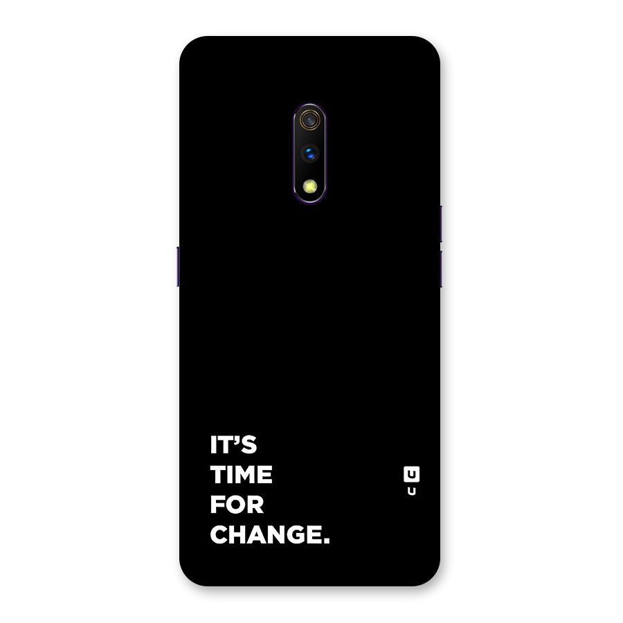 Its Time For Change Back Case for Realme X