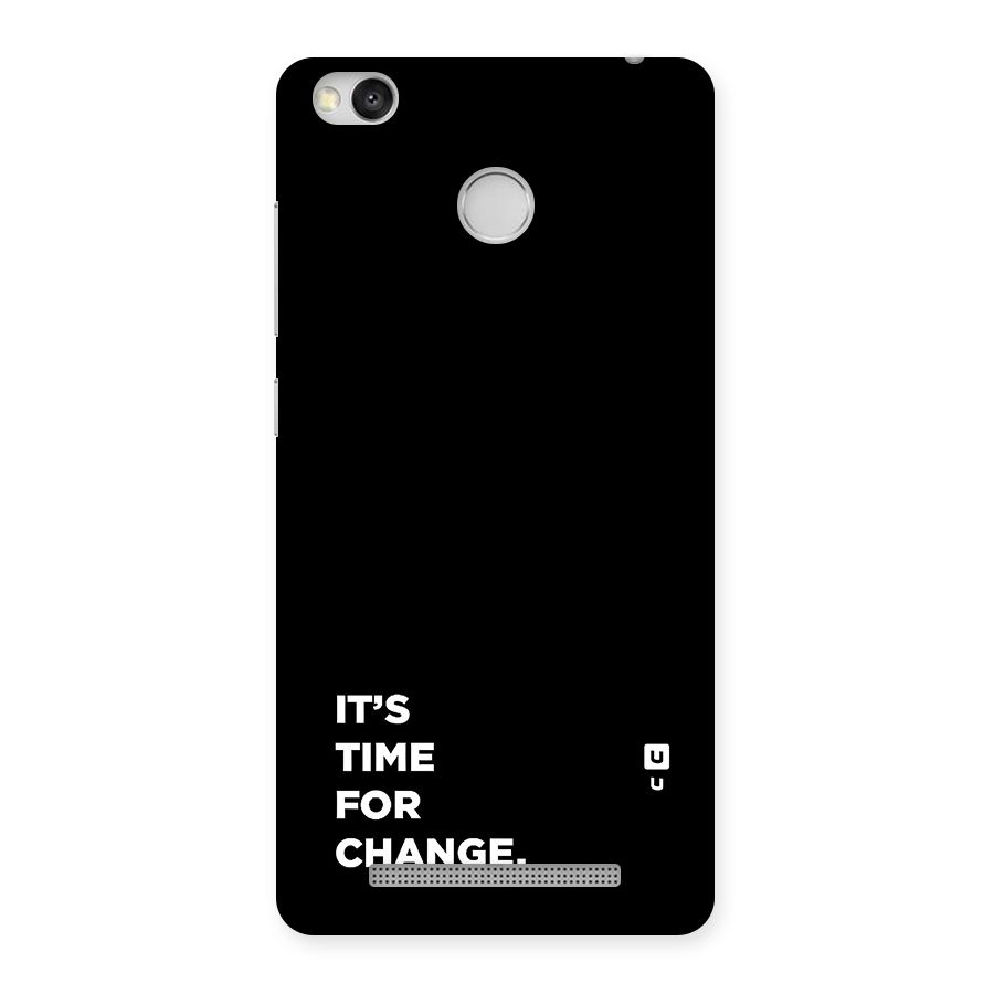 Its Time For Change Back Case for Redmi 3S Prime