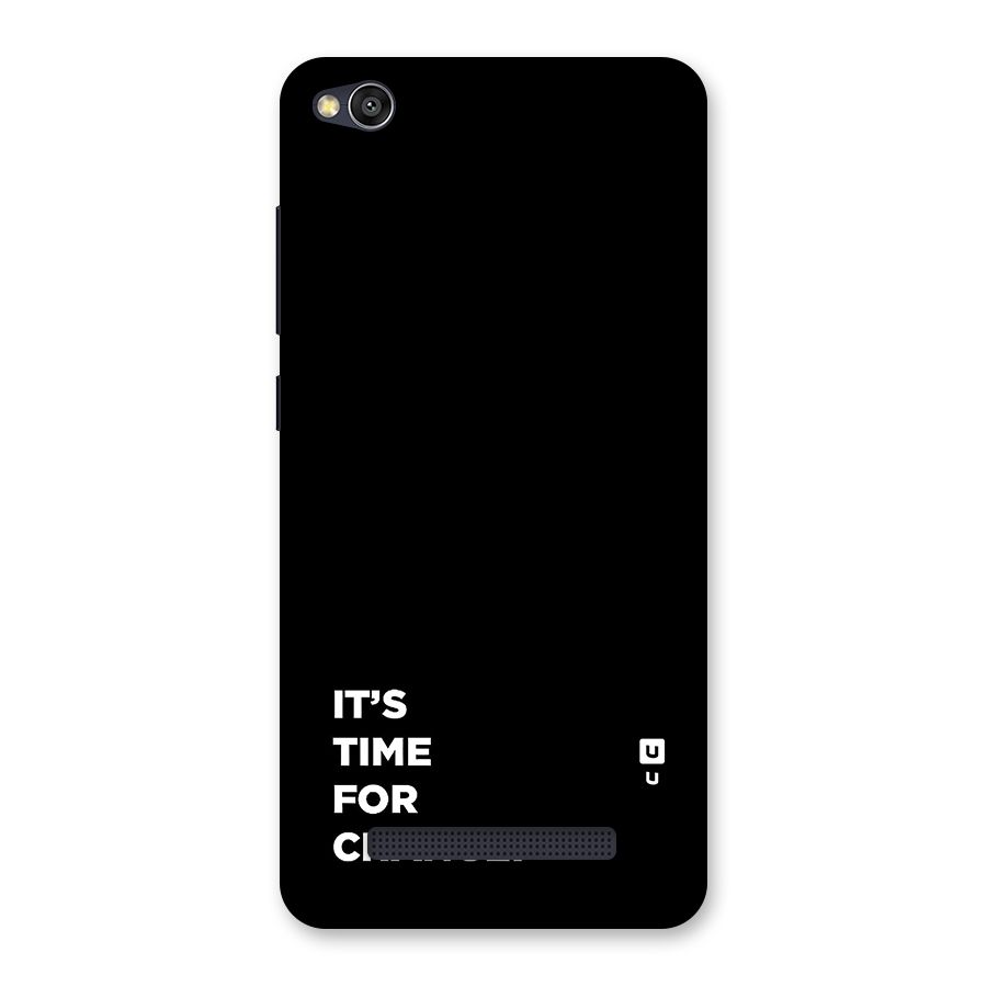 Its Time For Change Back Case for Redmi 4A